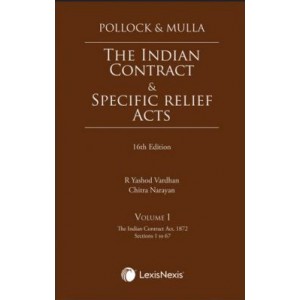 Pollock & Mulla's The Indian Contract & Specific Relief Acts by R. Yashod Vardhan, Chitra Narayan | LexisNexis [2 HB Vols.]